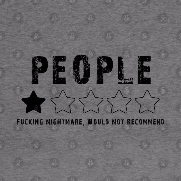 People one star fucking nightmare: Bestseller sarcastic people one star review design by Ksarter